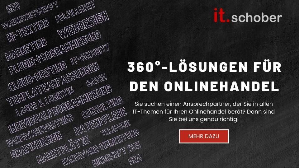 IT-Schober - 360 Grad Full Service Lösungen vom JTL-Servicepartner in Niederbayern und auch deutschlandweit